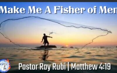 Make Me a Fisher of Men – Ray Rubi